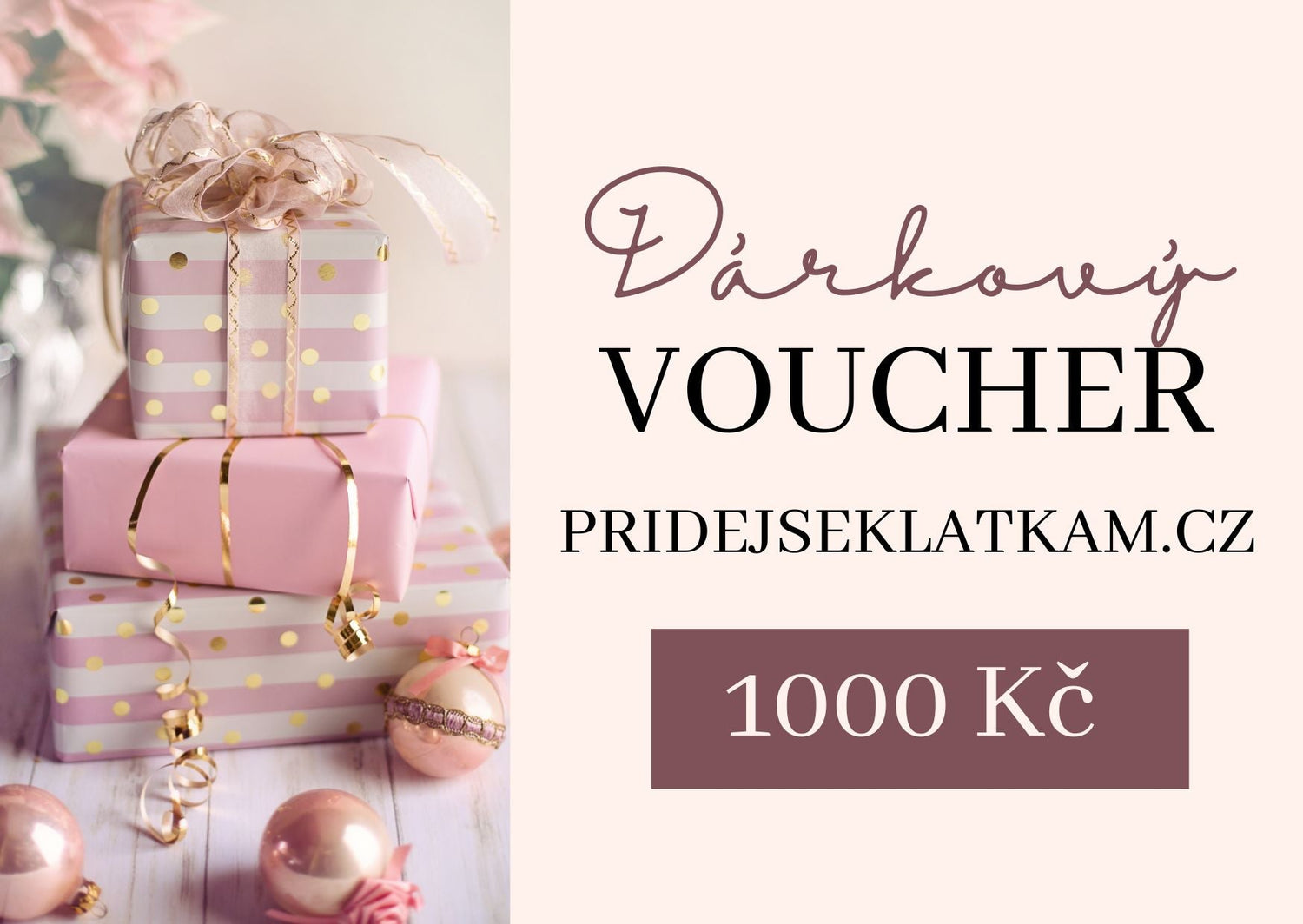 DÁRKOVÉ POUKAZY